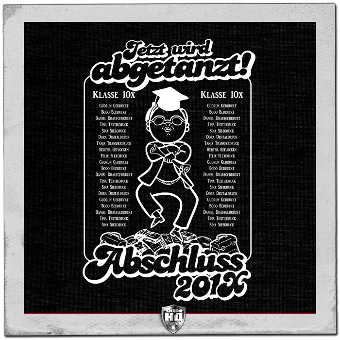 Abschluss Shirt Gangnam Style