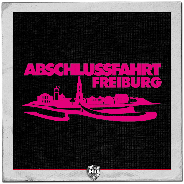 Abschluss Fahrt Shirt Freiburg