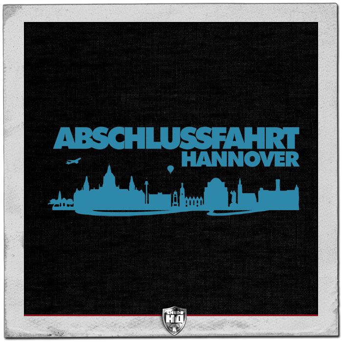 Abschluss Fahrt Shirt Hannover