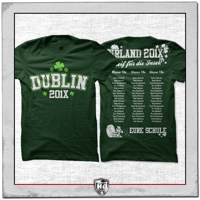 Klassenfahrt Shirt Dublin